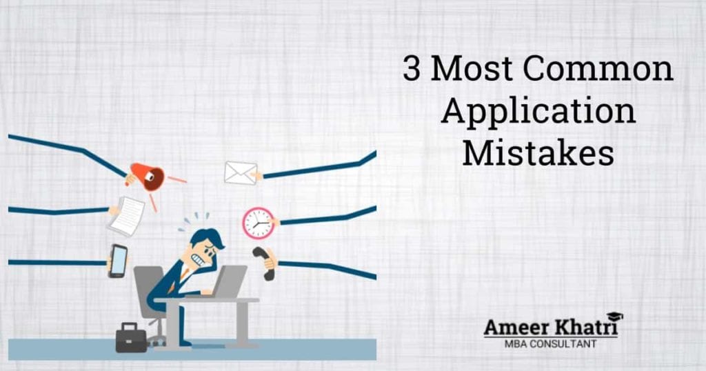3 most common application mistakes