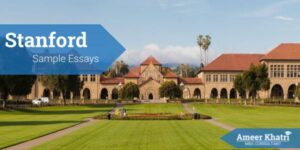 Stanford Sample Essays - Stanford GSB MBA Sample Essays - Ameerkhatri.com -  -  - Stanford MBA Sample Essays