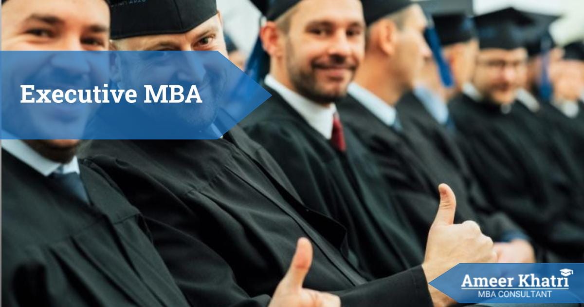 Executive Mba - Executive MBA: All You Need to Know - Ameerkhatri.com -  -  - Executive MBA