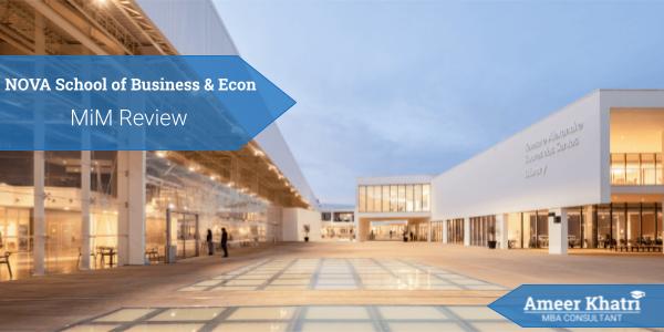 NOVA School of Business and Econ MiM: Detailed Review