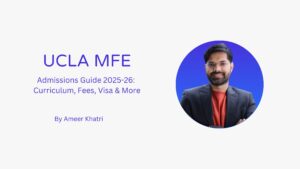 Essay Tips Deadlines (4) - How to Get into UCLA Anderson for Master in Financial Engineering (MFE) - Ameerkhatri.com - MiF blog - international students UCLA - UCLA Anderson MFE admissions